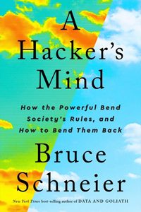 A Hacker’s Mind (Hardcover)